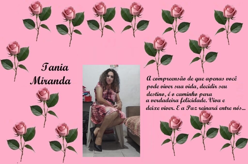 Pink decorative banner with roses, showing the name 'Iania Miranda' on the left, a photo of a woman seated in the center, and a Portuguese quote on the right.