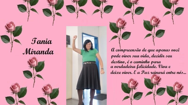Pink rose-bordered background with the name 'Tania Miranda' on the left, a central photo of a woman in a green top and black skirt raising her fist, and a Portuguese inspirational quote on the right.