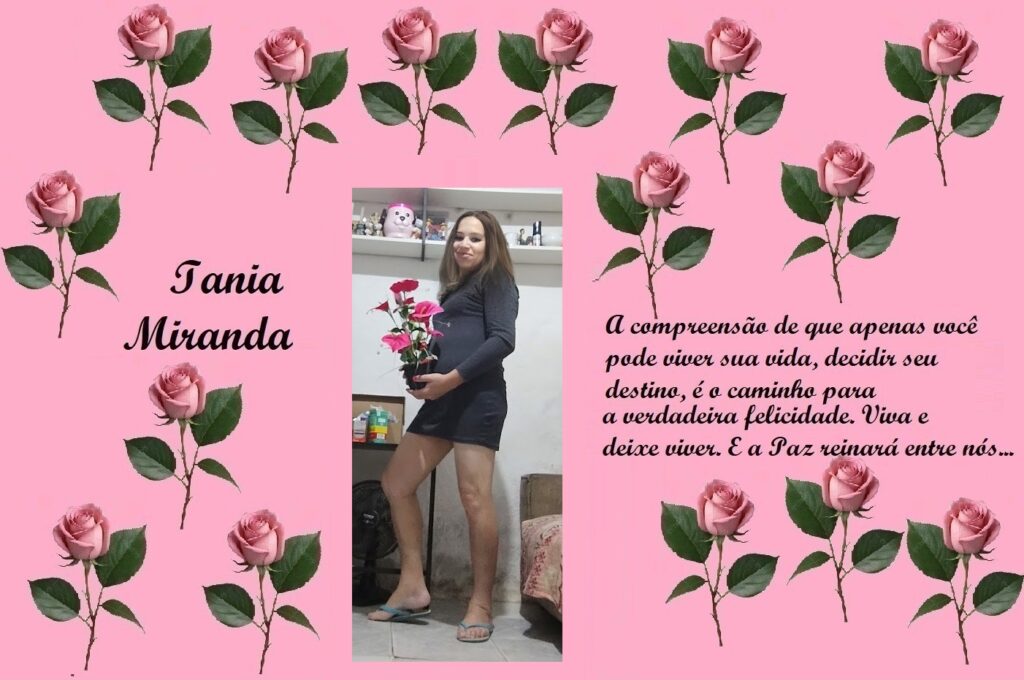 Decorative pink card with rose border, center photo of a woman holding pink roses, left text 'Tania Miranda', right-side Portuguese quote about life and happiness.