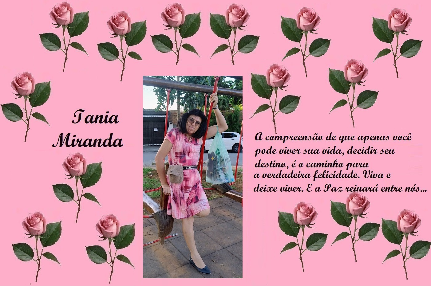 Tribute banner: Iania Miranda text on the left, photo of a woman in a pink dress on a swing in the center, and a Portuguese happiness/peace quote on the right, all on a pink rose-patterned background.