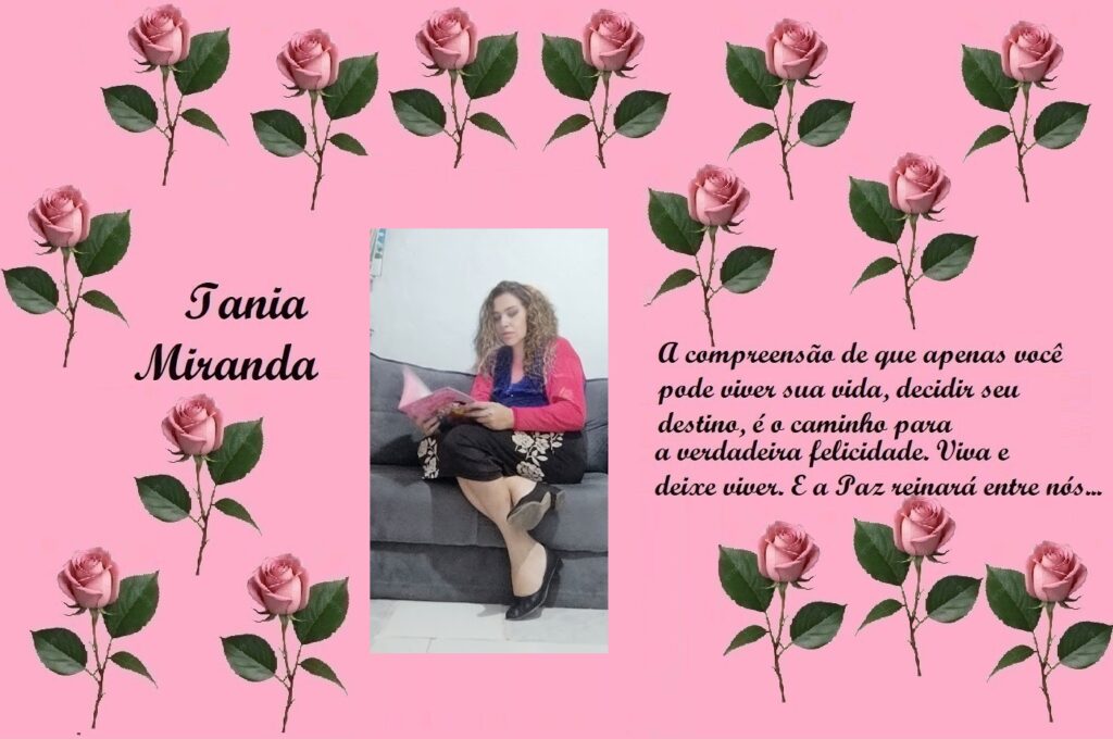 Pink background with a rose border, featuring the name Iania Miranda on the left, a woman reading a book on a sofa in the center, and a Portuguese quote about life and happiness on the right.] ,