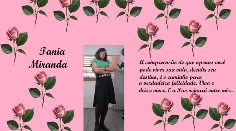 Banner rosa com rosas, nome Iania Miranda à esquerda, foto de mulher ao centro e citação em português à direita sobre viver e paz.