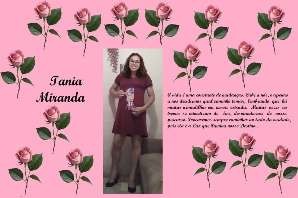 Pink collage with rose border; left shows the name 'Iania Miranda', center features a young woman in a burgundy dress posing, right contains a Portuguese message about life's changes.