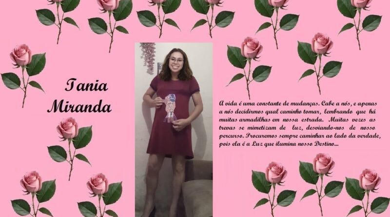 Pink collage with rose border; left shows the name 'Iania Miranda', center features a young woman in a burgundy dress posing, right contains a Portuguese message about life's changes.