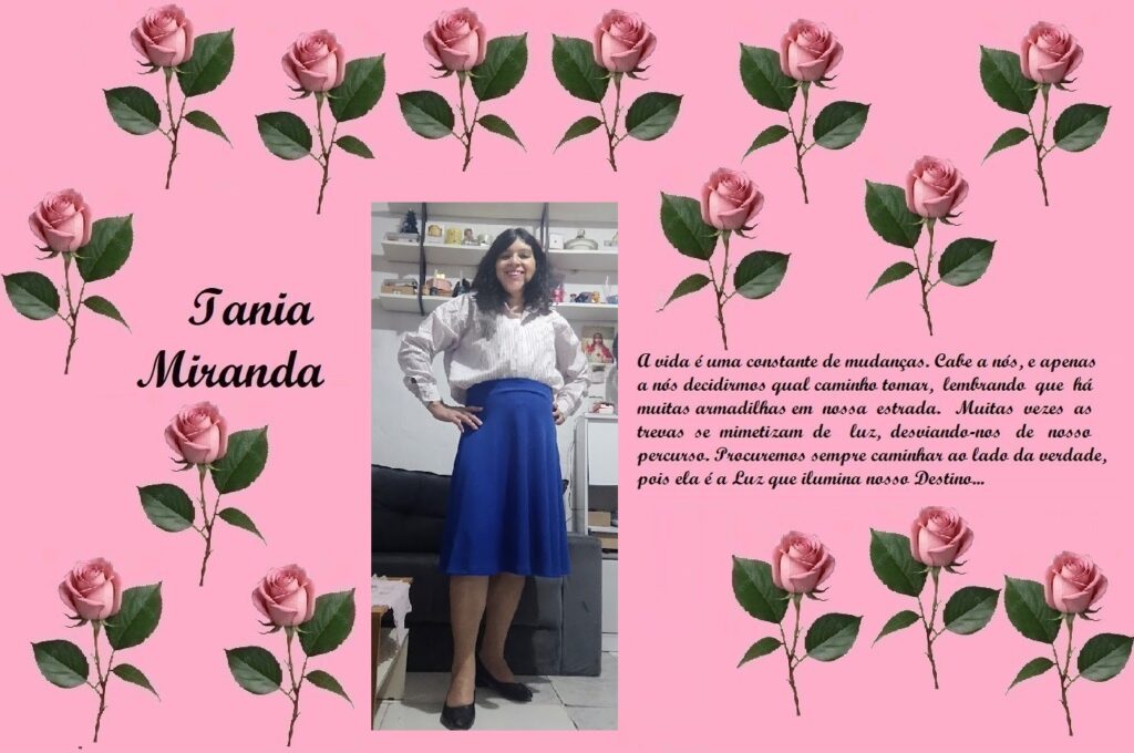 Collage tribute on pink background with repeating rose motifs, featuring the name 'Iania Miranda' on the left, a photo of a smiling woman in a white blouse and blue skirt in the center, and a long Portuguese quote about life and change on the right.