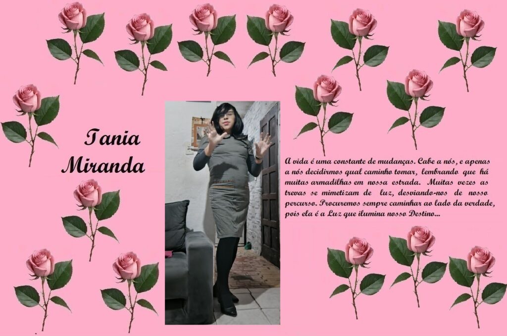 Decorative pink banner with rose borders, a photo of a woman in a gray dress in the center, the name “Tania Miranda” on the left, and a Portuguese paragraph about life’s changes on the right.