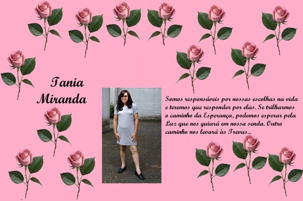 Tribute collage with pink roses border, the name Iania Miranda, a photo of a woman in a gray dress, and a Portuguese message about choices and hope.