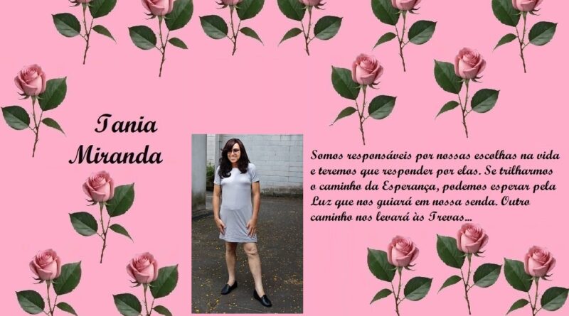 Tribute collage with pink roses border, the name Iania Miranda, a photo of a woman in a gray dress, and a Portuguese message about choices and hope.