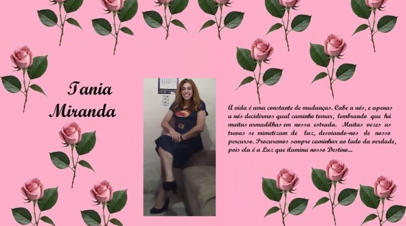 Pink tribute collage for Iania Miranda: rose border on a pink background, left-side name, center portrait photo, and a long Portuguese quote on the right.