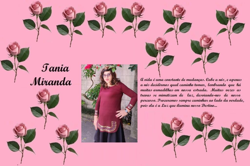 Tribute collage on pink background with roses; left shows 'Tania Miranda', center a photo of a woman in maroon top, right a Portuguese dedication text.
