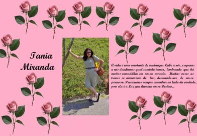 Pink collage featuring a border of pink roses, the name 'Iania Miranda' on the left, a photo of a woman posing outdoors in the center, and a Portuguese paragraph about life on the right.