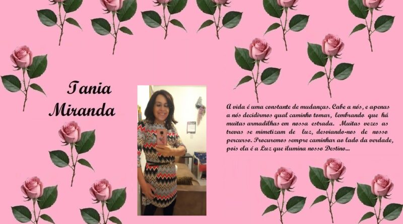 Decorative pink collage with rose borders. Left side reads 'Iania Miranda', center shows a smiling woman in a patterned dress taking a photo in a mirror, right side features a Portuguese quote about life and change.