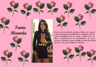 Tribute collage on pink background with pink rose border; center photo of a smiling woman in a black dress taking a selfie; left side says 'Iania Miranda'; right side contains a Portuguese message about life and destiny.
