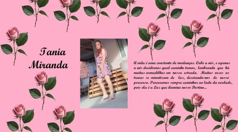 Pink rose-pattern banner with the name 'Iania Miranda' on the left, a photo of a woman in a floral dress center, and a Portuguese quote on the right.
