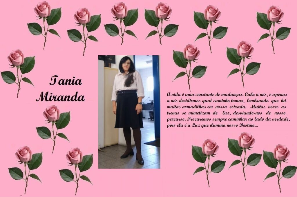 Decorative pink collage with repeated rose illustrations, showing the text 'Tania Miranda' on the left, a photo of a woman in a white blouse and dark skirt in the center, and a Portuguese poem on the right.