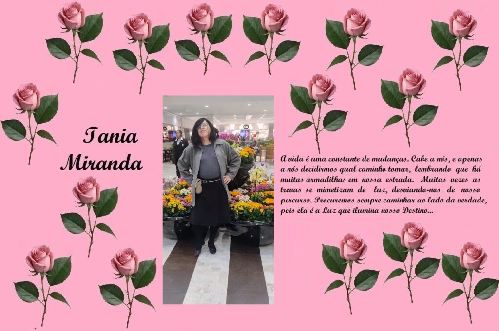 Collage on pink background with pink roses, featuring the name 'Tania Miranda' on the left, a photo of a woman in a store in the center, and a Portuguese quote on the right.