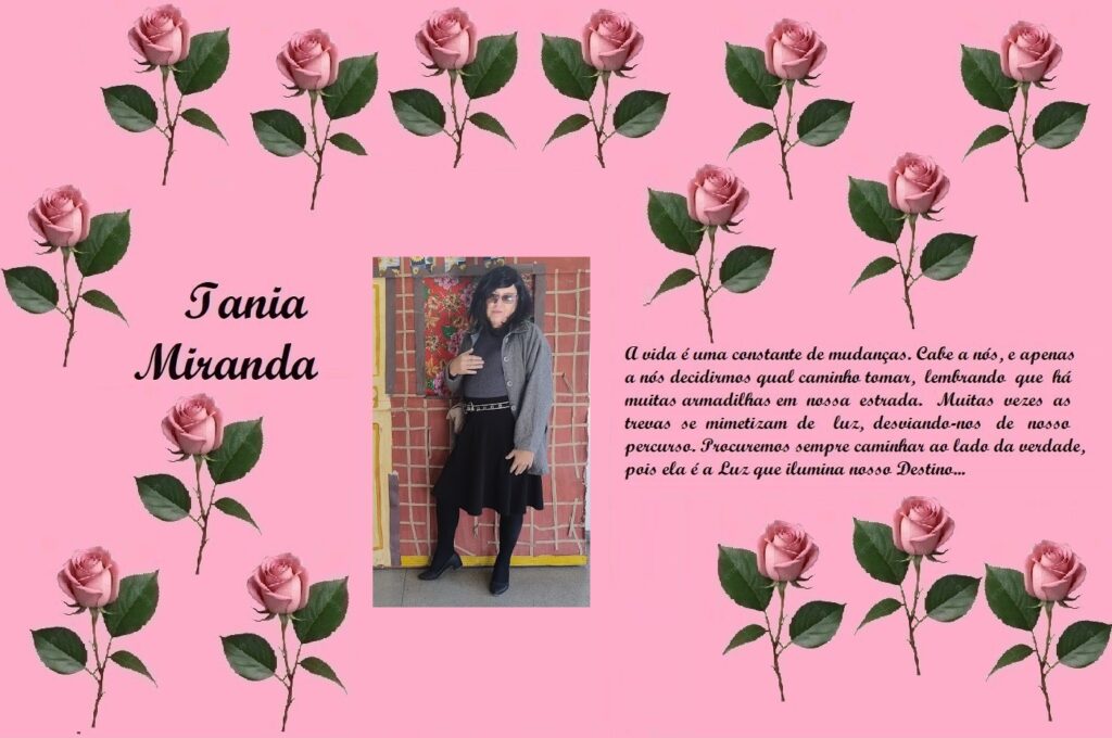 Pink background with rose borders framing a tribute: left text 'Iania Miranda', center photo of a woman in a gray cardigan and black skirt, right Portuguese text about life's changes.