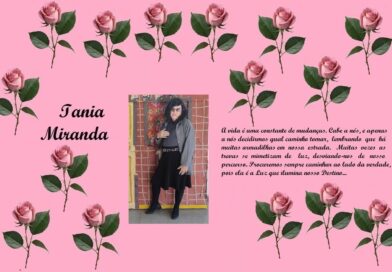 Pink background with rose borders framing a tribute: left text 'Iania Miranda', center photo of a woman in a gray cardigan and black skirt, right Portuguese text about life's changes.