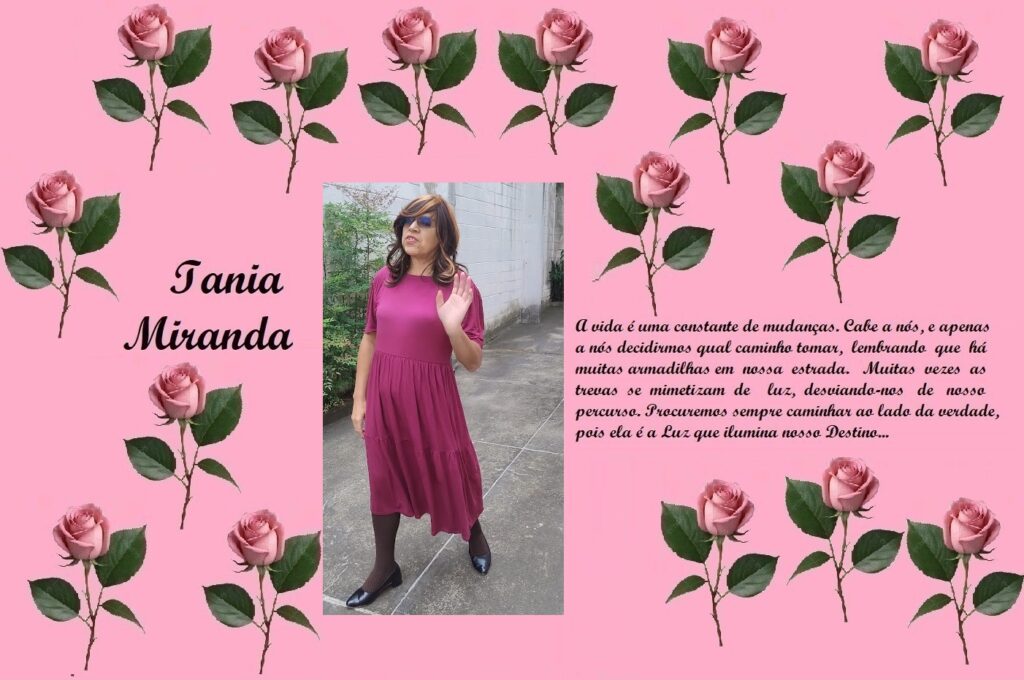 Pink collage with rose border; left side shows a cursive name, center photo of a woman in a magenta dress waving, right side a Portuguese quote about life and destiny.