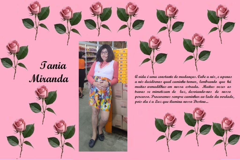 Pink rose-themed memorial collage with a central portrait of a woman in a store; left side reads 'Tania Miranda' and the right side has a long Portuguese quote about life changes on a pink background.