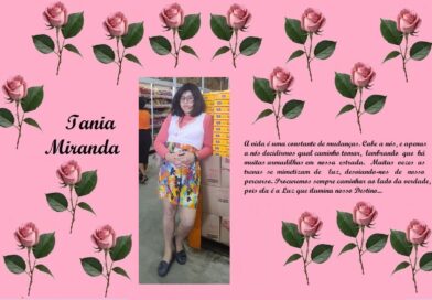 Pink rose-themed memorial collage with a central portrait of a woman in a store; left side reads 'Tania Miranda' and the right side has a long Portuguese quote about life changes on a pink background.