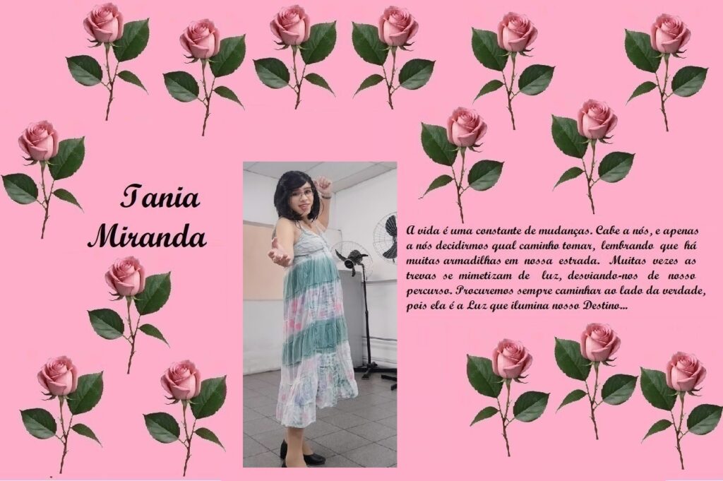 Pink rose-bordered banner with the name 'Tania Miranda' in cursive on the left, a photo of a woman in a pastel tiered dress in the center, and a Portuguese paragraph on the right.