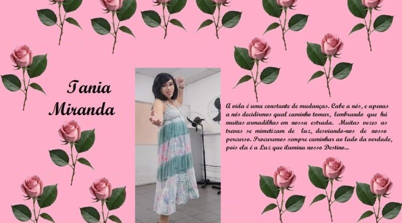 Pink rose-bordered banner with the name 'Tania Miranda' in cursive on the left, a photo of a woman in a pastel tiered dress in the center, and a Portuguese paragraph on the right.