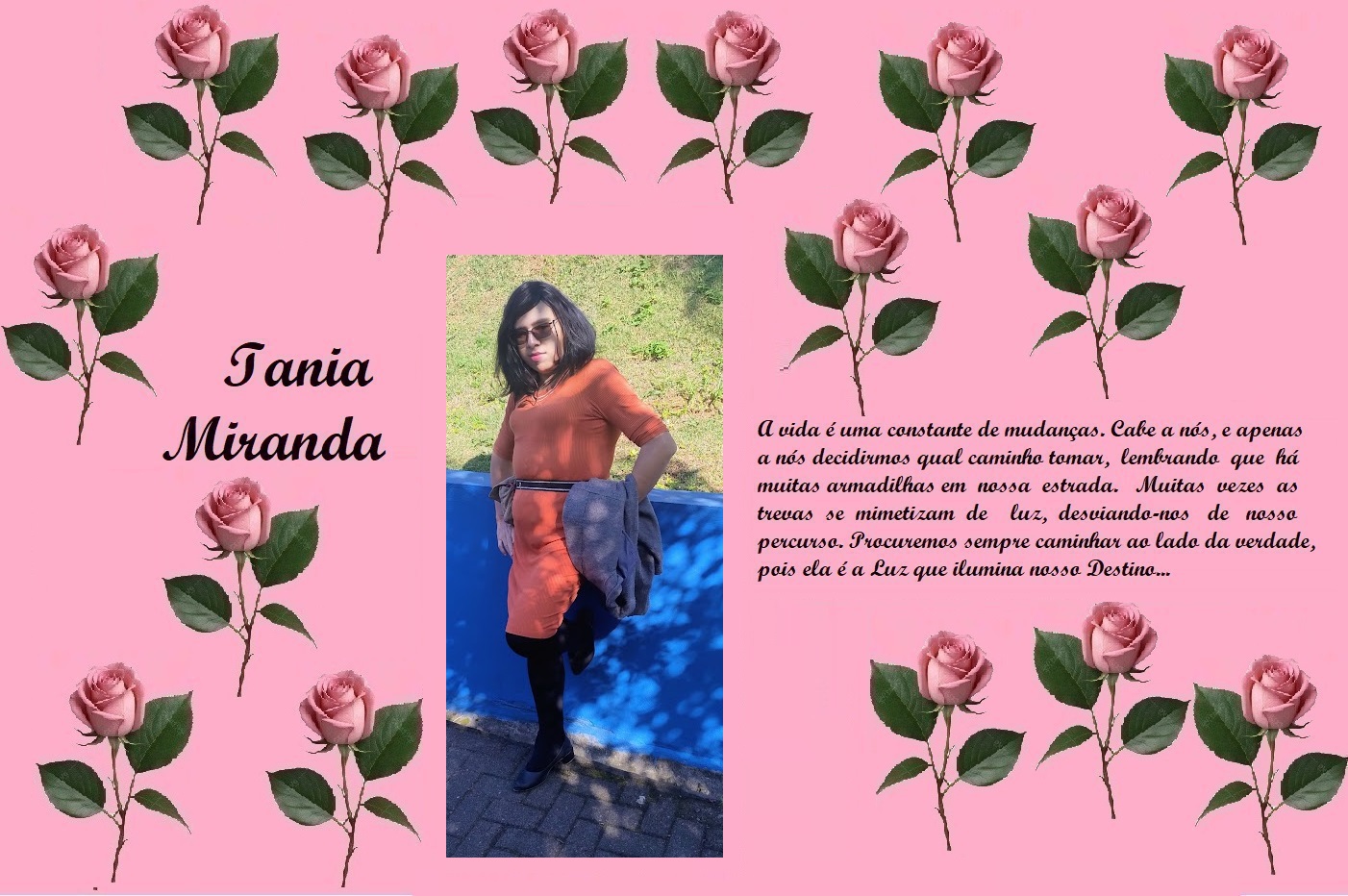 Pink rose-framed tribute page with a central photo of a woman in an orange dress; left side shows 'Iania Miranda' in cursive, right side contains a Portuguese poem about life.
