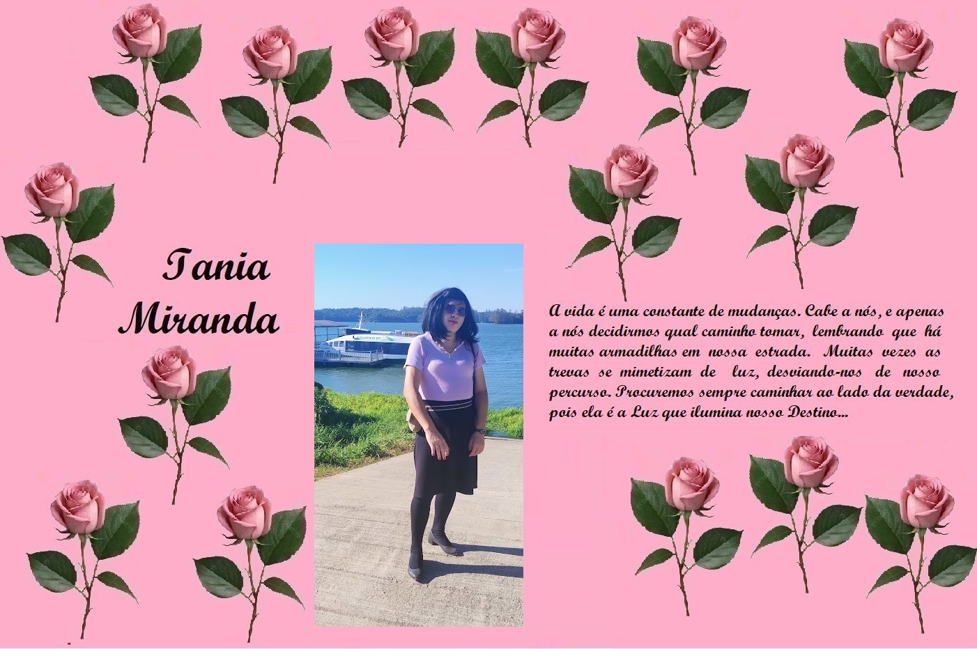 Memorial collage on pink with rose border: name 'Iania Miranda' on the left, photo of a woman by a lake in the center, and a Portuguese dedication on the right beginning 'A vida é uma constante de mudanças...'