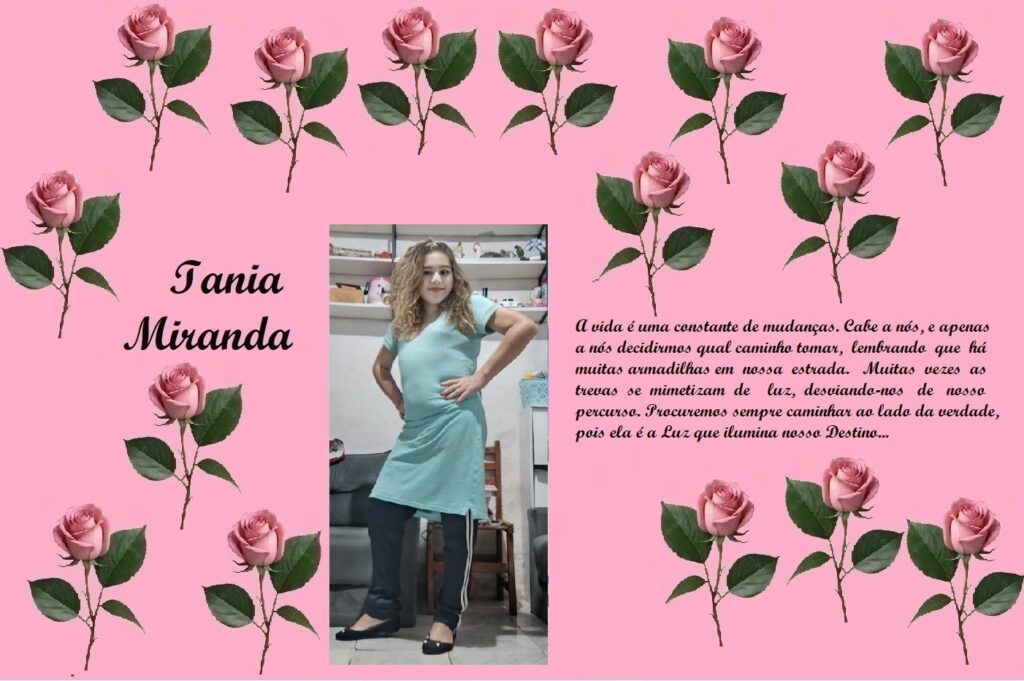 Pink floral collage with rose borders, displaying the name 'Iania Miranda' on the left, a photo of a woman in a teal dress center, and a Portuguese quote on the right.