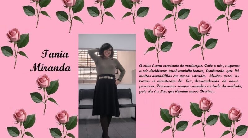 Pink rose-pattern banner with the name Iania Miranda on the left, a photo of a smiling woman in the center, and a Portuguese quote on the right.