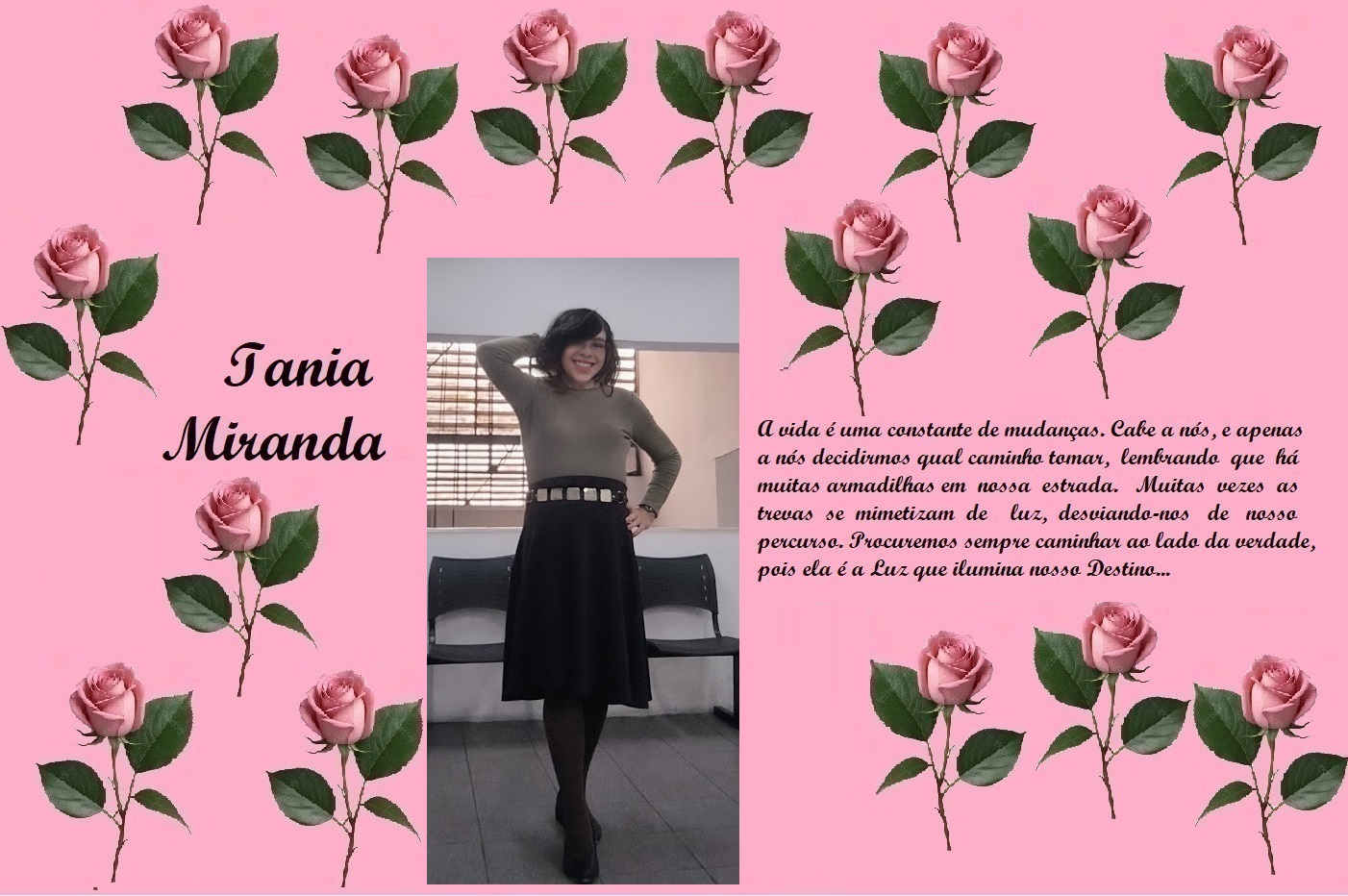 Pink rose-pattern banner with the name Iania Miranda on the left, a photo of a smiling woman in the center, and a Portuguese quote on the right.