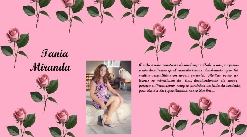 Pink tribute poster with rose border and a photo of Iania Miranda, plus a Portuguese quote about life.