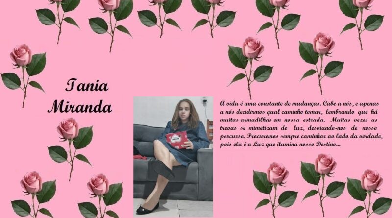 Pink background with repeated pink roses, script text 'Tania Miranda', a photo of a young woman seated on a sofa, and a Portuguese paragraph about life and destiny.