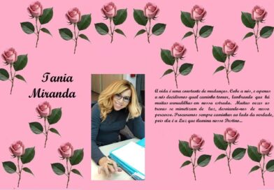Pink collage featuring rose motifs framing a center portrait of a smiling woman (Tania Miranda) with a Portuguese text block on the right; overall a personal tribute layout.