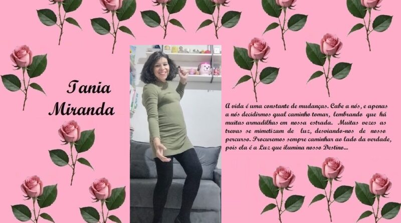 Tribute banner on pink background with rose borders, displaying the name 'Iania Miranda', a center photo of a smiling woman, and a Portuguese poem about life on the right.