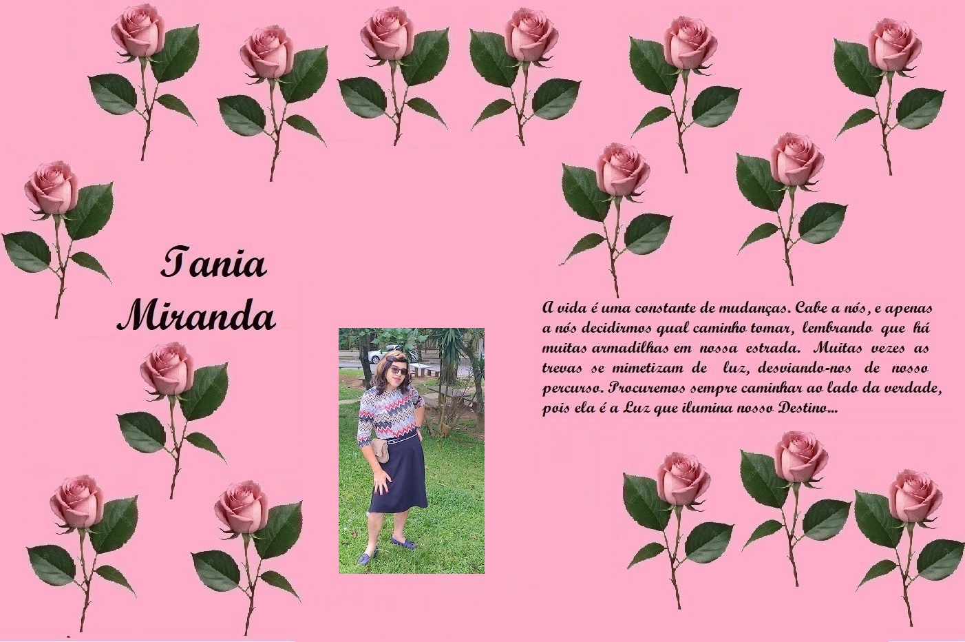 Decorative pink collage with rose illustrations framing a name, a portrait photo of a woman in a patterned sweater in the center, and a long Portuguese quote on the right.
